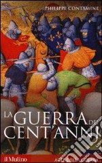 La guerra dei cent'anni libro