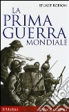 La prima guerra mondiale libro
