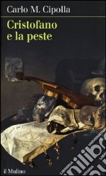 Cristofano e la peste libro