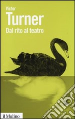 Dal rito al teatro libro