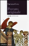 Peccato originale. Agostino e il Medioevo libro