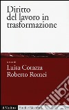 diritto del lavoro in trasformazione libro