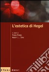 L'estetica di Hegel libro