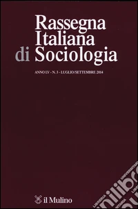 Rassegna italiana di sociologia (2014). Vol. 3 libro