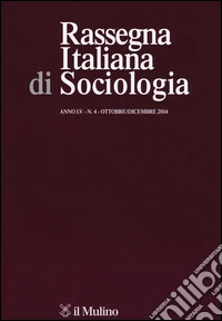 Rassegna italiana di sociologia (2014). Vol. 4 libro