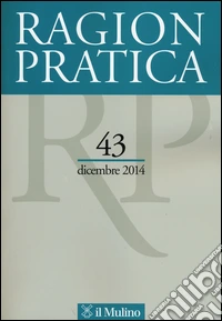 Ragion pratica (2014). Vol. 43
