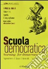 Scuola democratica. Learning for democracy (2014). Vol. 2: Maggio-agosto libro