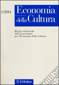 Economia della cultura (2014). Vol. 1 libro