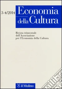 Economia della cultura (2014) vol. 3-4 libro