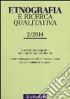 Etnografia e ricerca qualitativa (2014). Ediz. bilingue. Vol. 2 libro