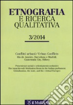 Etnografia e ricerca qualitativa (2014). Ediz. bilingue. Vol. 3 libro