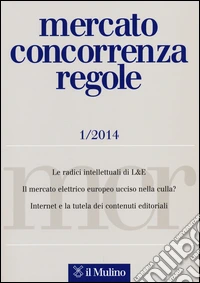 Mercato concorrenza regole (2014). Vol. 1 libro