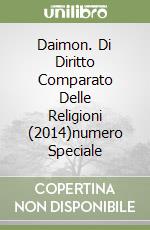 Daimon. Di Diritto Comparato Delle Religioni (2014)numero Speciale libro