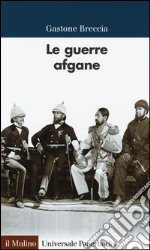 Le guerre afgane libro