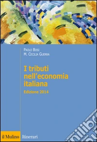 I tributi nell'economia italiana libro
