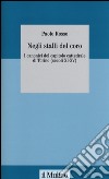 Negli stalli del coro. I canonici del capitolo cattedrale di Torino (secoli XI-XV). Con CD-ROM libro di Rosso Paolo