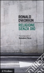 Religione senza Dio libro