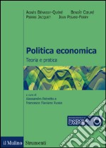 Politica economica. Teoria e pratica libro