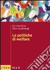 Le politiche di welfare libro di Ranci Costanzo Pavolini Emmanuele