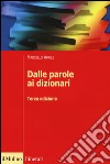 Dalle parole ai dizionari libro di Aprile Marcello