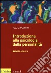 Introduzione alla psicologia della personalità libro di Gennaro Accursio