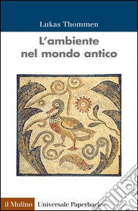 L'ambiente nel mondo antico
