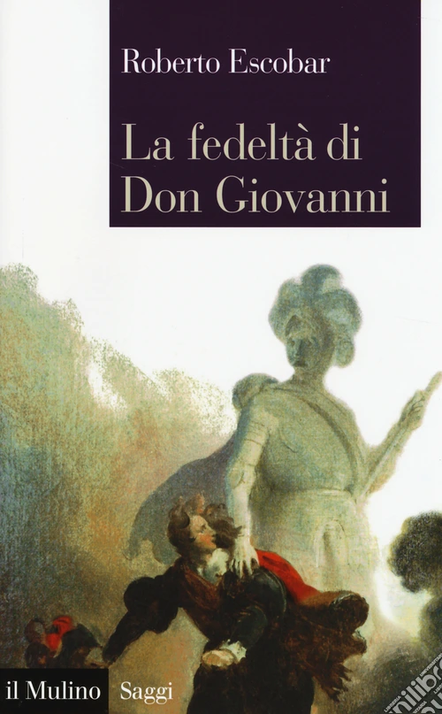 La fedeltà di Don Giovanni