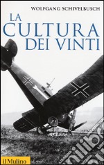 La cultura dei vinti libro