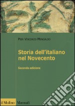 Storia dell'italiano nel Novecento