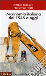 L'economia italiana dal 1945 a oggi libro