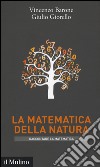 La matematica della natura libro