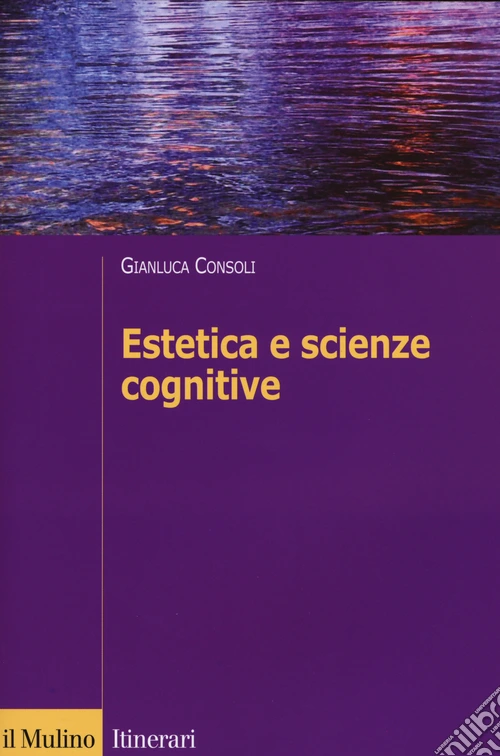 Estetica e scienze cognitive