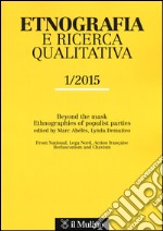 Etnografia e ricerca qualitativa (2015). Ediz. italiana e inglese. Vol. 1 libro