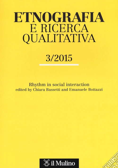 Etnografia e ricerca qualitativa (2015). Vol. 3