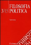 Filosofia politica (2015). Vol. 3: Sicurezza libro