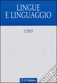 Lingue e linguaggio (2015). Vol. 2
