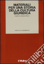 Materiali per una storia della cultura giuridica (2015). Vol. 2 libro