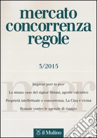 Mercato concorrenza regole (2015). Vol. 3 libro