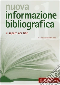 Nuova informazione bibliografica (2015). Vol. 4 libro