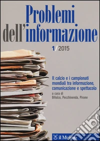 Problemi dell'informazione (2015). Vol. 1
