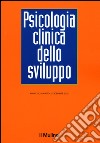 Psicologia clinica dello sviluppo (2015). Vol. 3 libro