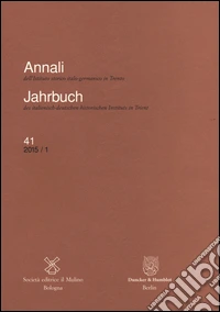 Annali dell'Istituto storico italo-germanico in Trento (2015). Vol. 41 libro