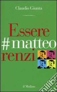 Essere #matteorenzi