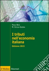 I tributi nell'economia italiana libro
