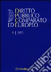 Diritto pubblico comparato ed europeo (2015). Vol. 4 libro