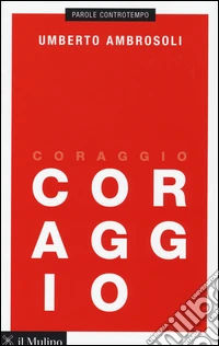 Coraggio
