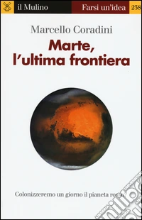 Marte, l'ultima frontiera