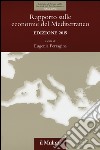 Rapporto sulle economie del Mediterraneo 2015 libro di Ferragina E. (cur.)