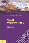 Il diritto degli investimenti libro