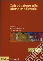 Introduzione alla storia medievale libro